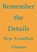 Remember the Details, Skye Arundhati Thomas - Paperback - 9783981910865