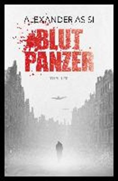Blutpanzer, Alexander Asisi - Paperback - 9783981949506