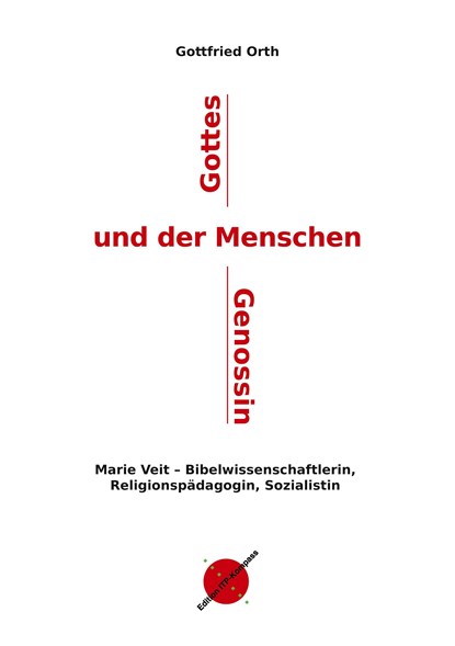 Gottes und der Menschen Genossin, Gottfried Orth - Paperback - 9783981984590