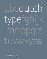 Dutch Type | Jan Middendorp | 