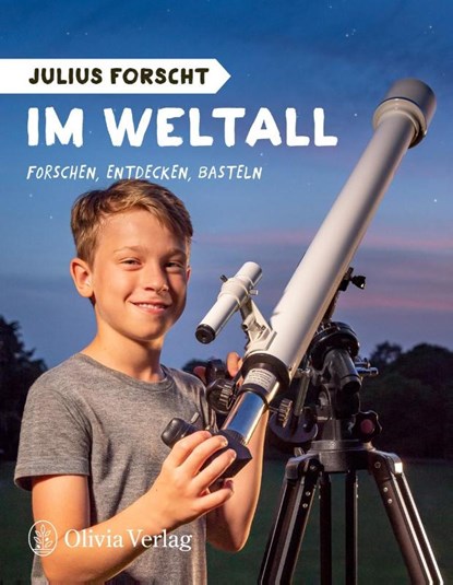 Julius forscht - Im Weltall, Michael König - Gebonden - 9783982153032