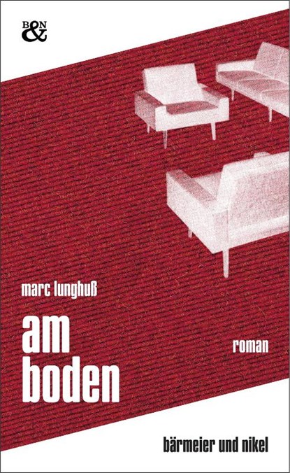 Am Boden, Marc Lunghuß - Gebonden - 9783982170565