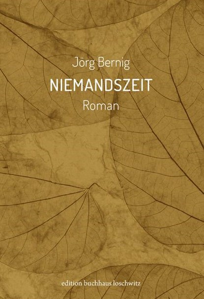 Niemandszeit, Jörg Bernig - Paperback - 9783982204932