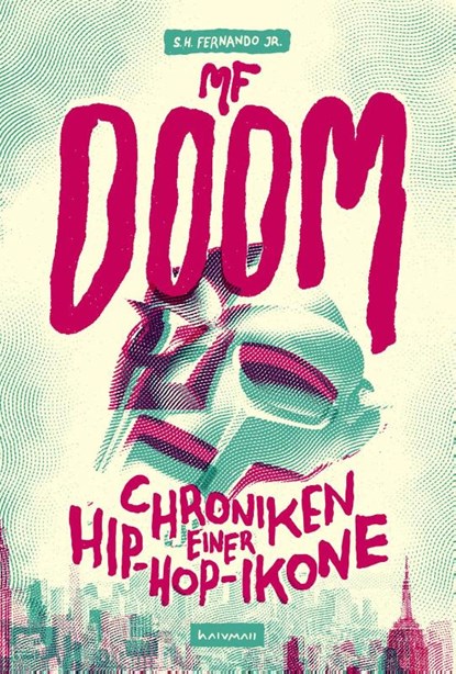 MF DOOM, S. H. Fernando Jr. - Gebonden - 9783982210070