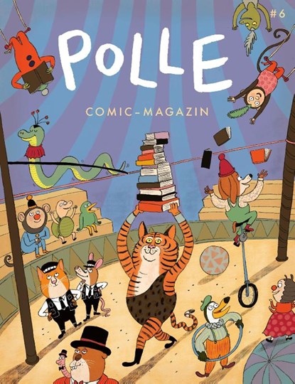 POLLE #6: Kindercomic-Magazin, Wiebke Helmchen ; Jakob Hoffmann ; Ferdinand Lutz - Paperback - 9783982285030