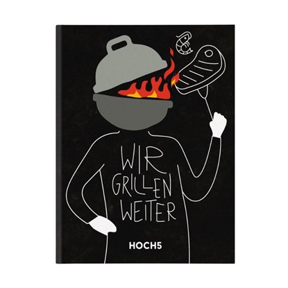 WIR GRILLEN WEITER, Tobias Heyer ; Klaus Breinig - Gebonden - 9783982297811