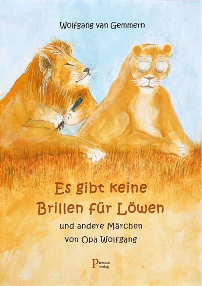 Es gibt keine Brillen für Löwen, Wolfgang van Gemmern - Gebonden - 9783982314204