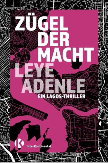 Zügel der Macht, Leye Adenle - Paperback - 9783982328188