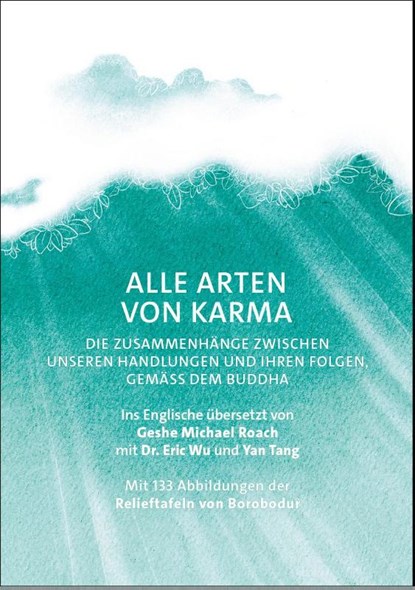 Alle Arten von Karma, Geshe Michael Roach - Paperback - 9783982396248