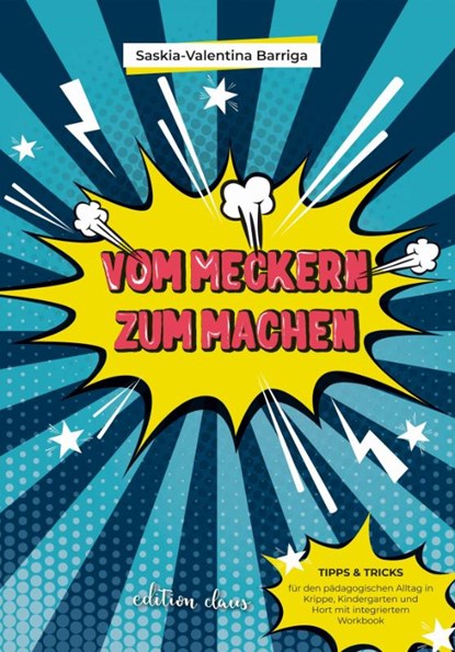 Vom Meckern zum Machen, Saskia-Valentina Barriga - Paperback - 9783982458304