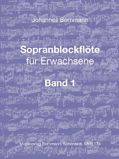 Sopranblockflöte für Erwachsene Bd. 1, Johannes Bornmann - Paperback - 9783982475615