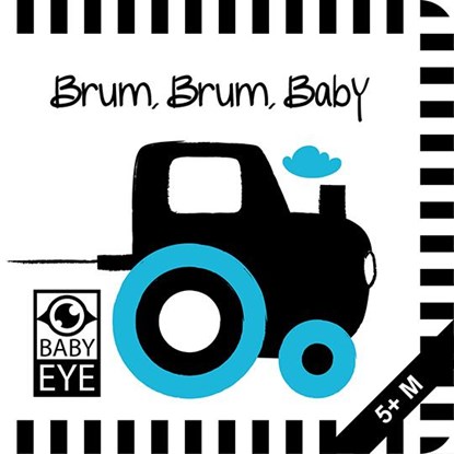 Brum, Brum, Baby: Kontrastreiches Faltbuch für Babys · Kontrastbuch angepasst an Babyaugen · Schwarz Weiß Primärfarben Buch für Neugeborene · Mein erstes Bilderbuch · Montessori Buch, Agnieszka Sawczyn - Gebonden - 9783982502441