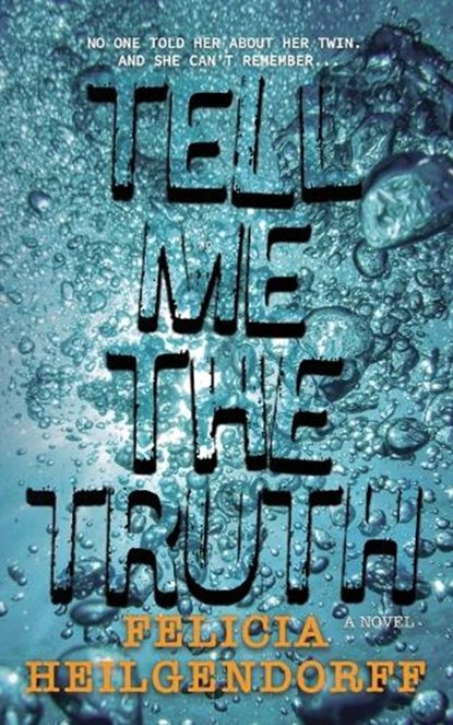 Tell Me The Truth, HEILGENDORFF,  Felicia - Paperback - 9783982524016