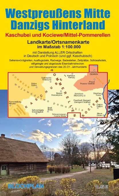 Landkarte Westpreußens Mitte/Danzigs Hinterland, Dirk Bloch - Gebonden - 9783982525273