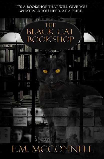 The Black Cat Bookshop, E M McConnell - Paperback - 9783982535920