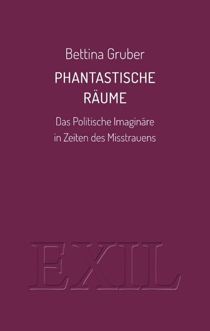 Phantastische Räume, Bettina Gruber - Paperback - 9783982556222