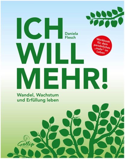 Ich will mehr!, Daniela Flesch - Paperback - 9783982565088