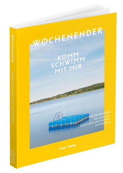 Wochenender: Komm schwimm mit mir, Frenz-Stammer Elisabeth - Paperback - 9783982583273