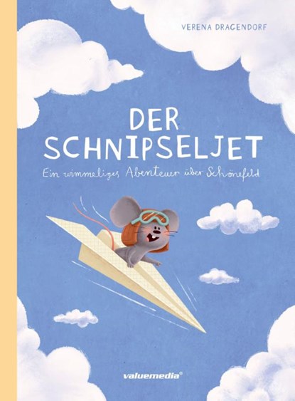 Der Schnipseljet, Verena Dragendorf - Gebonden - 9783982593531