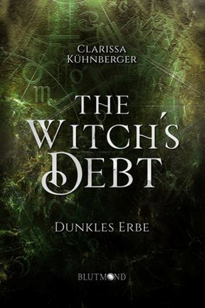 The Witch's Debt, Clarissa Kühnberger - Ebook - 9783982693958
