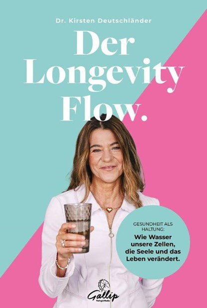 Der Longevity Flow, Kirsten Deutschländer - Paperback - 9783982824314