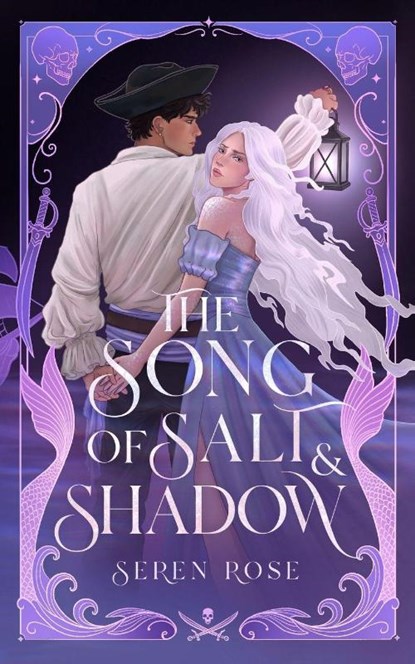 The Song of Salt and Shadow, Seren Rose - Paperback - 9783982883007