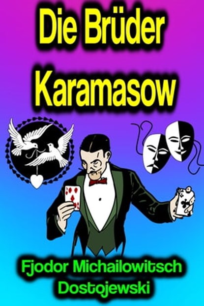 Die Brüder Karamasow, Fjodor Michailowitsch Dostojewski - Ebook - 9783985108855