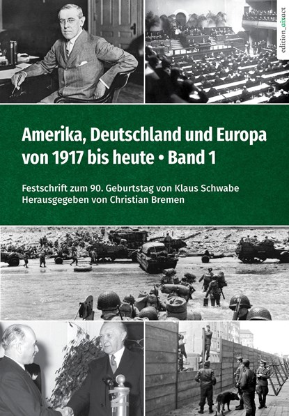 Amerika, Deutschland und Europa von 1917 bis heute - Band 1, Christian Bremen - Paperback - 9783985110063
