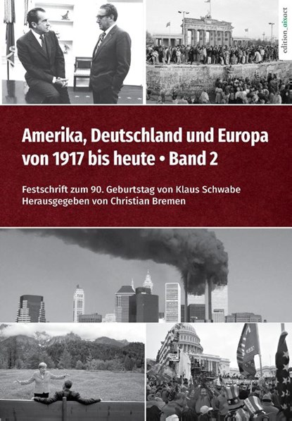Amerika, Deutschland und Europa von 1917 bis heute - Band 2, Christian Bremen - Paperback - 9783985110070