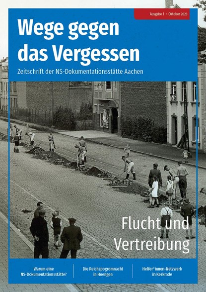 Wege gegen das Vergessen - Zeitschrift der NS-Dokumentationsstätte Aachen, niet bekend - Paperback - 9783985110094