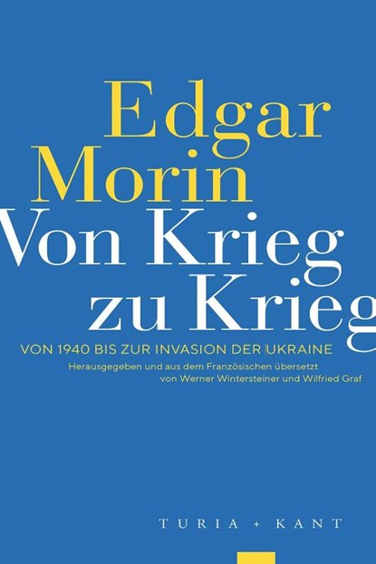 Von Krieg zu Krieg, Edgar Morin - Paperback - 9783985140756