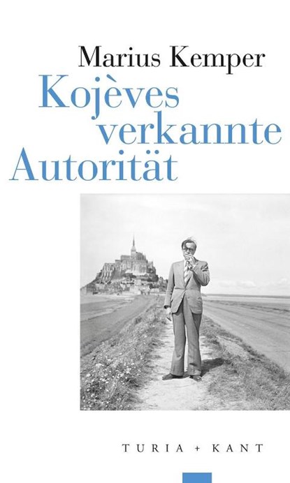 Kojèves verkannte Autorität, Marius Kemper - Paperback - 9783985141302