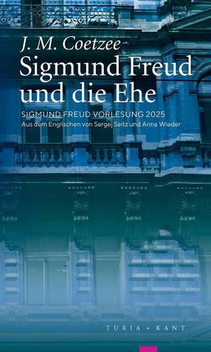 Sigmund Freud und die Ehe, J. M. Coetzee - Paperback - 9783985141333
