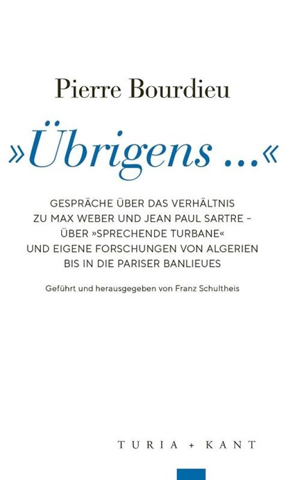 'Übrigens ...', Pierre Bourdieu - Paperback - 9783985141340