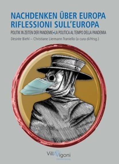 NACHDENKEN ÜBER EUROPA | RIFLESSIONI SULL'EUROPA, Christiane Liermann Traniello ; Désirée Biehl - Ebook - 9783985221639