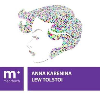 Anna Karenina, Lew Tolstoi - Ebook - 9783985222704