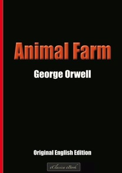 Animal Farm, George Orwell - Ebook - 9783985223701