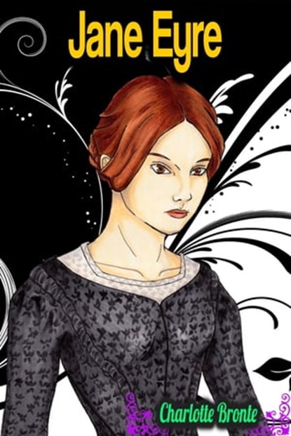 Jane Eyre - Charlotte Bronte, Charlotte Bronte - Ebook - 9783985227570