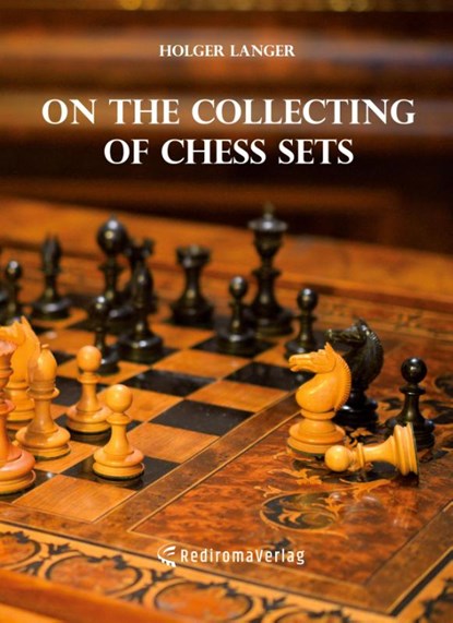 On the Collecting of Chess Sets, Holger Langer - Paperback - 9783985274703