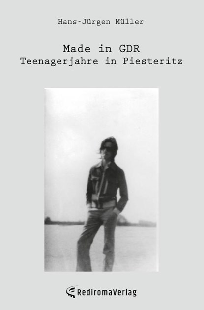 Made in GDR - Teenagerjahre in Piesteritz, Hans-Jürgen Müller - Paperback - 9783985277346