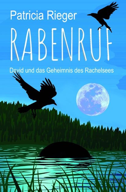 Rabenruf, Patricia Rieger - Paperback - 9783985280407