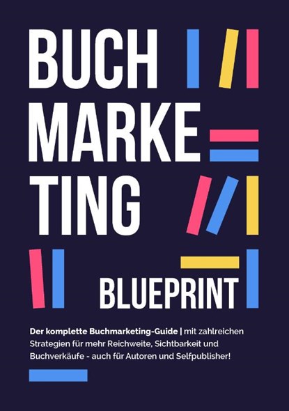 BUCHMARKETING BLUEPRINT, Christopher Klein - Paperback - 9783985381777