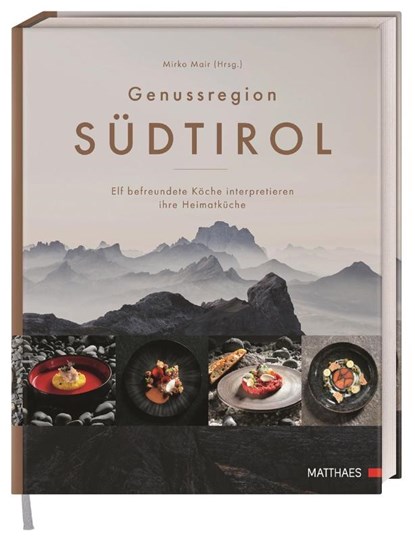 Genussregion Südtirol, Mirko Mair - Gebonden - 9783985410545