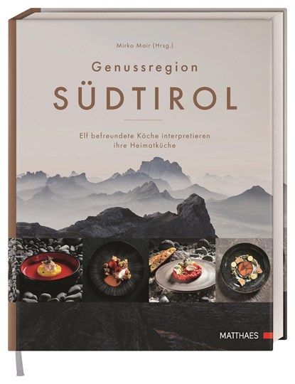 Genussregion Südtirol, Mirko Mair - Gebonden - 9783985410545