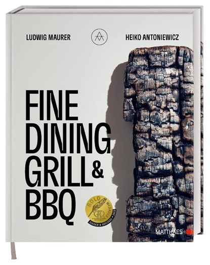 Fine Dining Grill & BBQ, Ludwig Maurer ; Heiko Antoniewicz - Gebonden - 9783985410590
