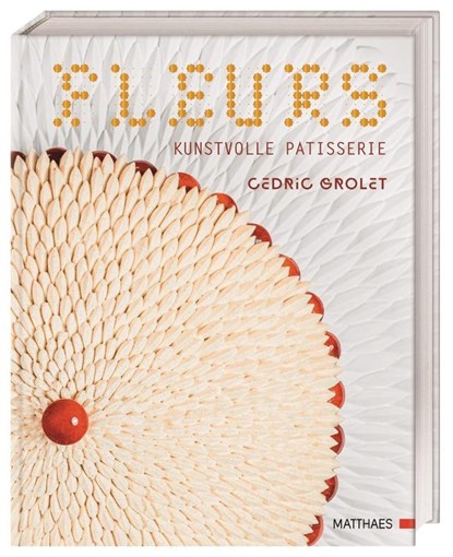 Fleurs, Cedric Grolet - Gebonden - 9783985410606