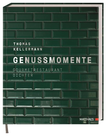 Genussmomente, Thomas Kellermann - Gebonden - 9783985410620