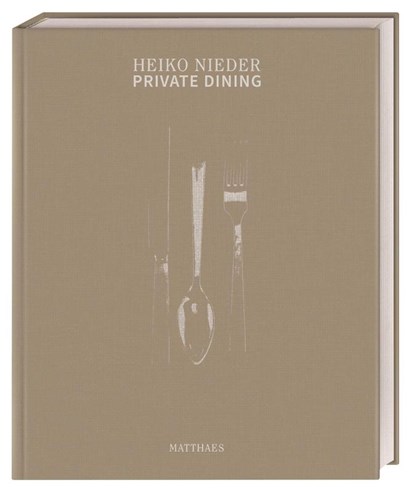 Private Dining, Heiko Nieder - Gebonden - 9783985410811