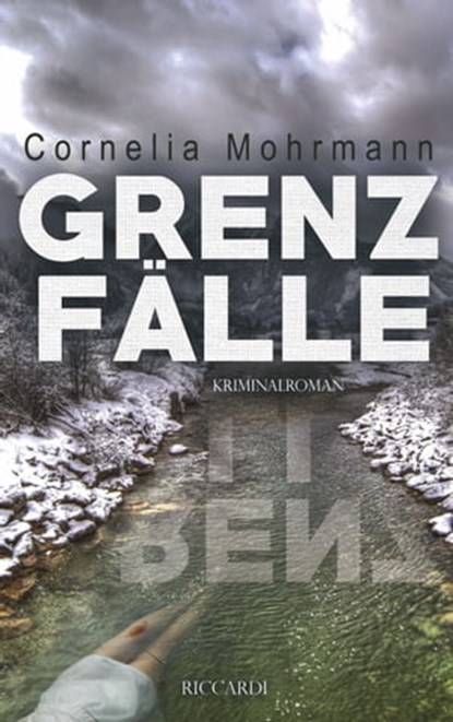Grenzfälle, Cornelia Mohrmann - Ebook - 9783985510597