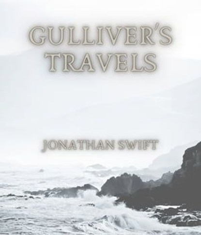 Gulliver's Travels, Jonathan Swift - Ebook - 9783985514922